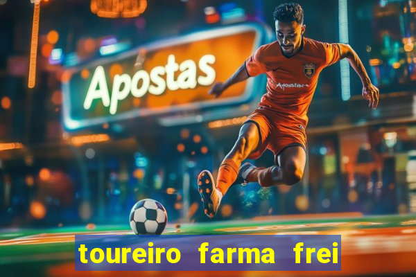 toureiro farma frei serafim teresina - pi toureiro farma frei serafim whatsapp